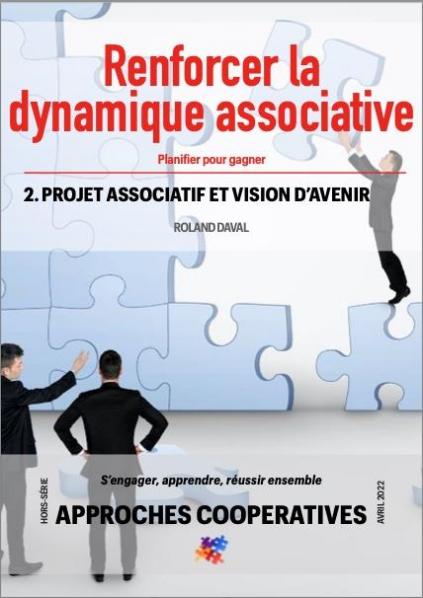 Projet associatif et vision d'avenir