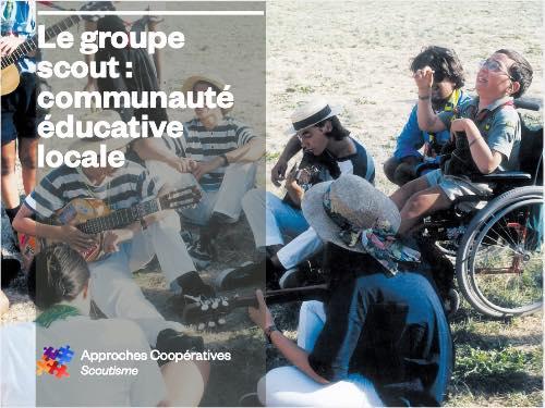 Le groupe scout, communauté éducative