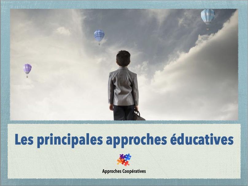 Les principales approches éducatives